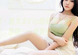 嗲囡囡 – 晗大大Via的短裤写真集，真是羡慕，那腿……感觉能绕地球一圈。